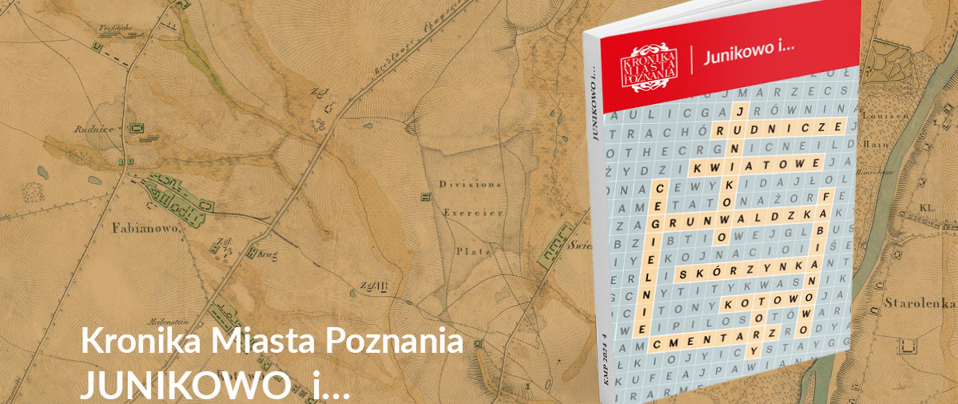 zdjęcie przedstawia okładkę książki na tle mapy dzielnicy Junikowo.