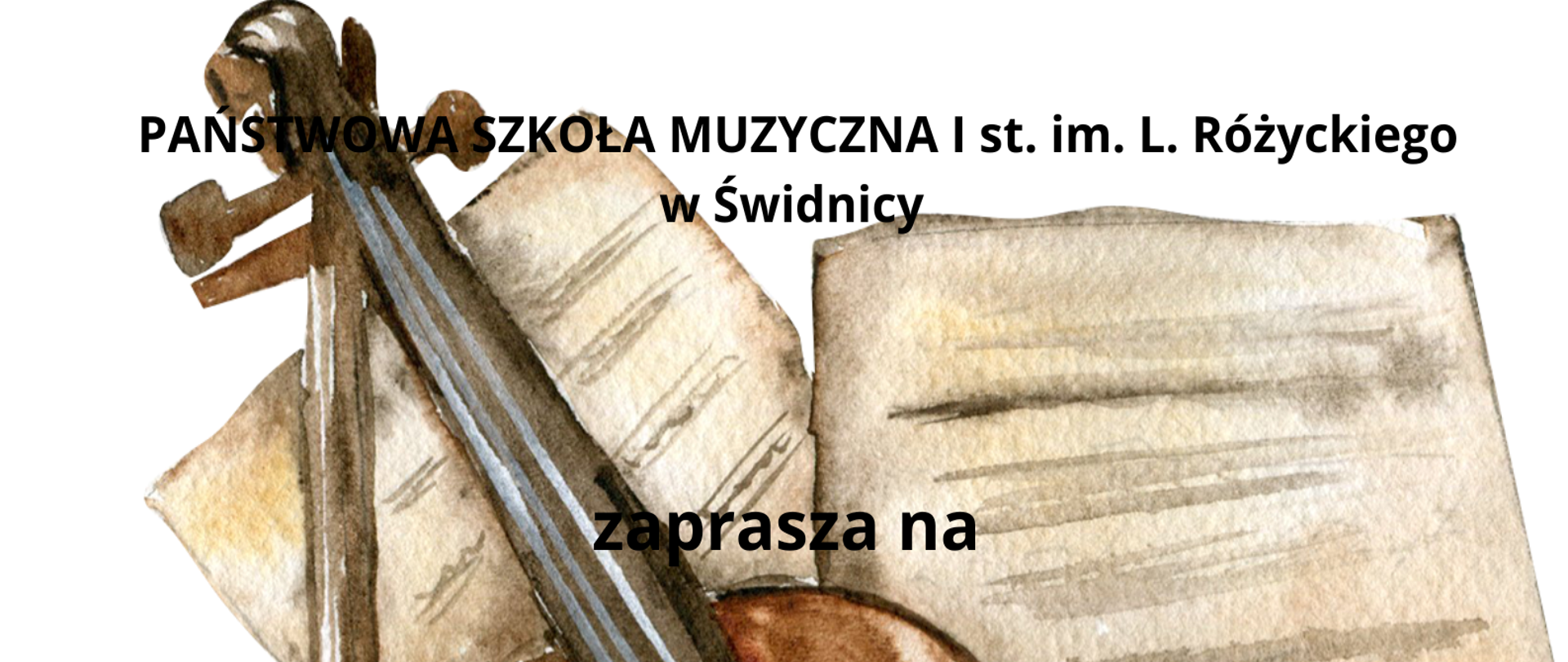 Plakat informuje o konkursie na etiudę czarne napisy na tle skrzypiec i nut malowanych techniką akwareli,