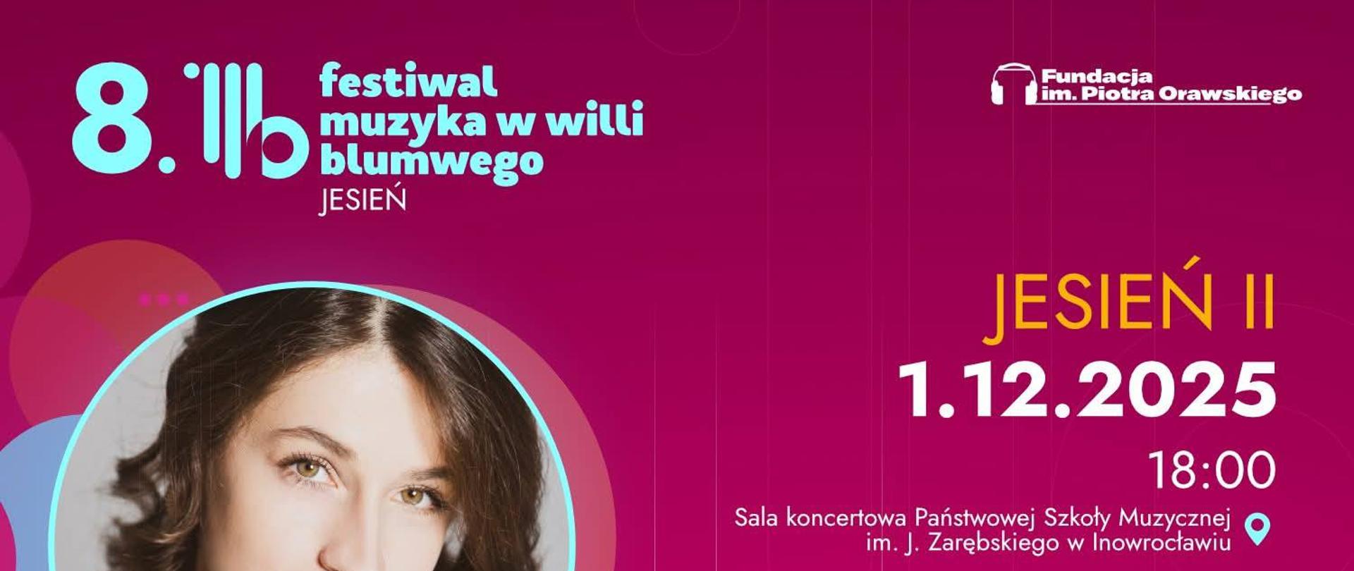 Koncert Festiwal Muzyka w Willi Blumwego plakat