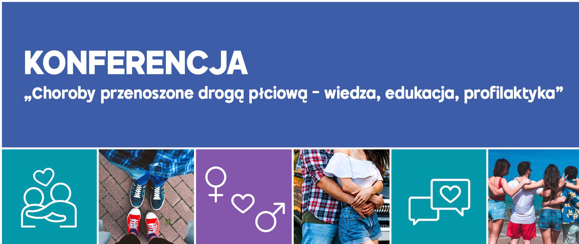  fragment grafiki zaproszenia na konferencję, na której widać wizerunki młody objętych ludzi oraz piktogramy sugerujące związek, miłość. Napis: Konferencja "Choroby przenoszone drogą płciową - wiedza, edukacja, profilaktyka"