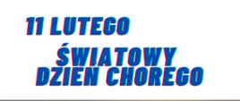 Światowy Dzień Chorego
