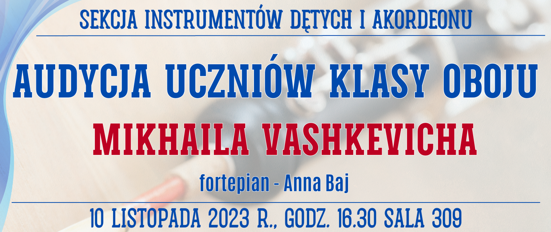 kolorowe tło z rozmytym obrazem oboju oraz informacja o wydarzeniu