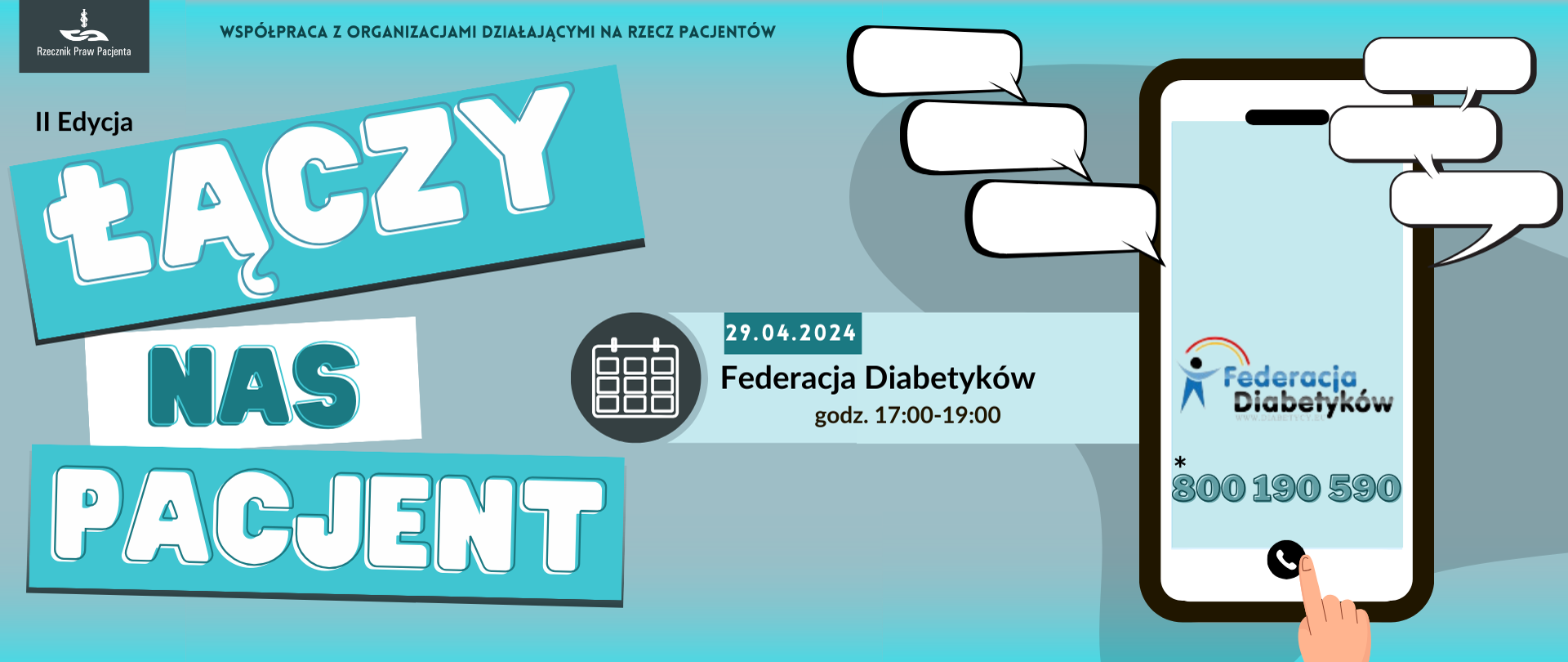 Baner łączy nas pacjent. Federacja diabetyków 29 kwietnia 2024 godz. 17:00-19:00