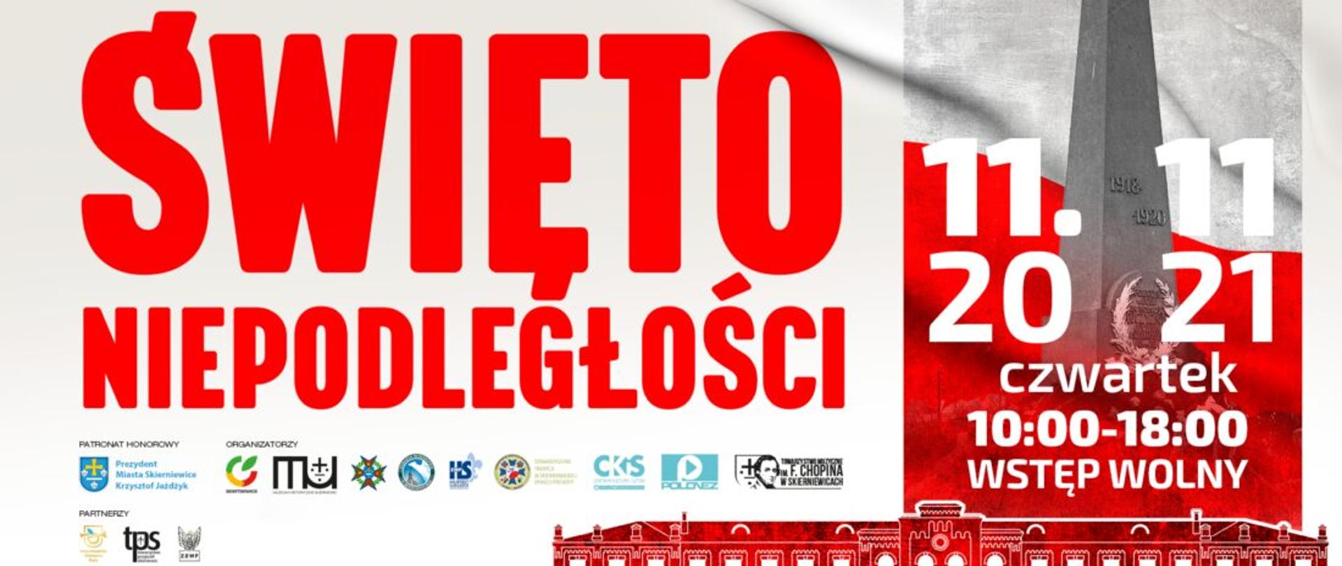 Baner święta niepodległości w Skierniewicach, zaproszenie od prezydenta miasta skierniewice Krzysztofa Jażdżyka. Obchody w godzinach 10:00 - 18:00 w czwartek 11 listopada 2021 roku. Na grafice rysunek muzeum historycznego skierniewic oraz logotypy patronów i organizatorów.