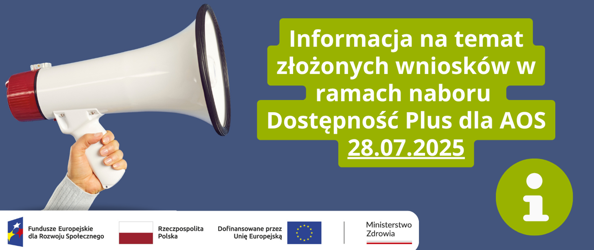 Informacja na temat złożonych wniosków w ramach naboru Dostępność Plus dla AOS 28.07