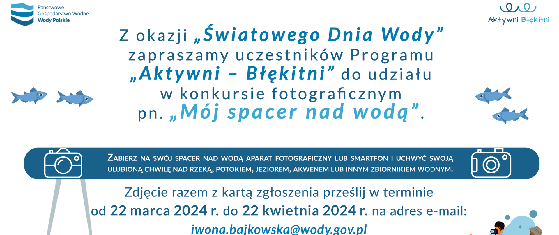 Konkurs fotograficzny pn. "MÓJ SPACER NAD WODĄ"