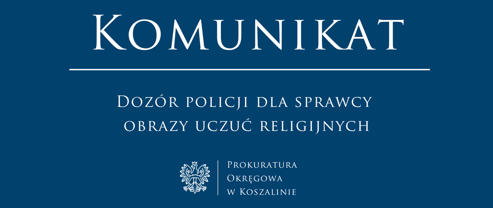 Dozór policji dla sprawcy obrazy uczuć religijnych