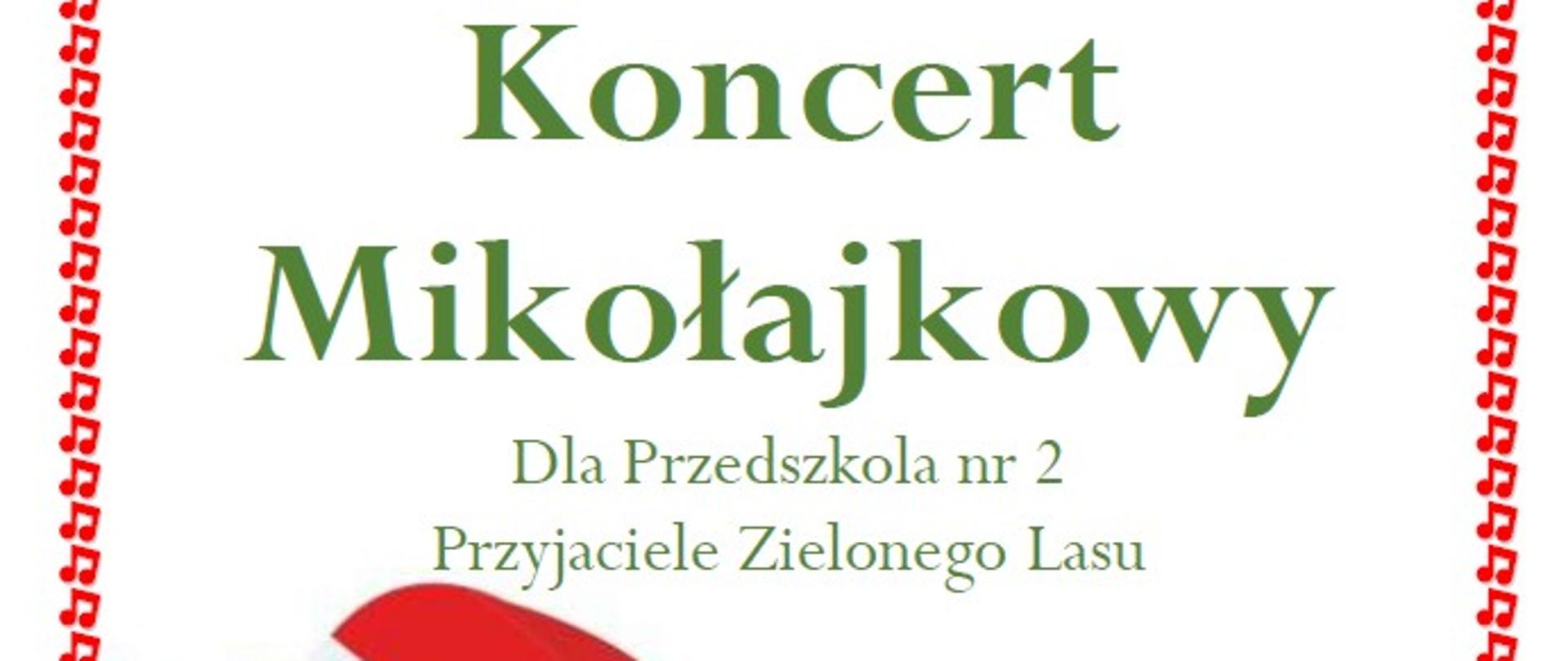 Plakat informujący o koncercie mikołajkowym organizowanym przez PSM I stopnia im. Emila Młynarskiego w Augustowie dla przedszkola nr 2 w Augustowie. Odbędzie się 2 grudnia 2022 o godzinie 9.30 w Auli PSM.