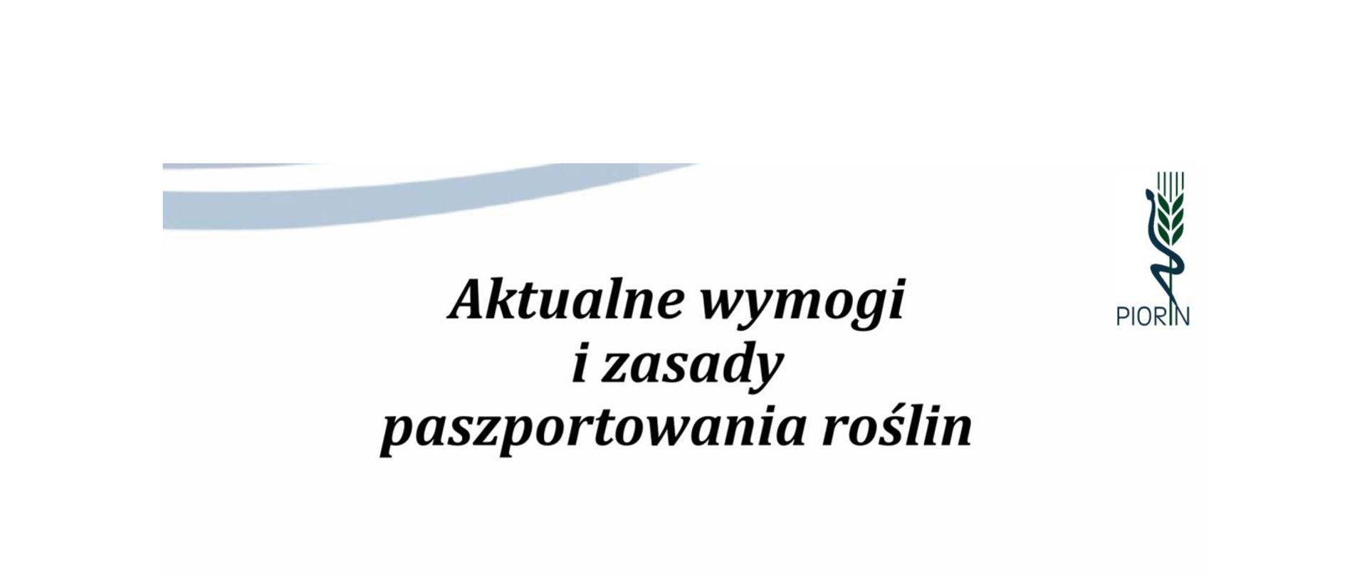Aktualne wymogi paszportowania roślin