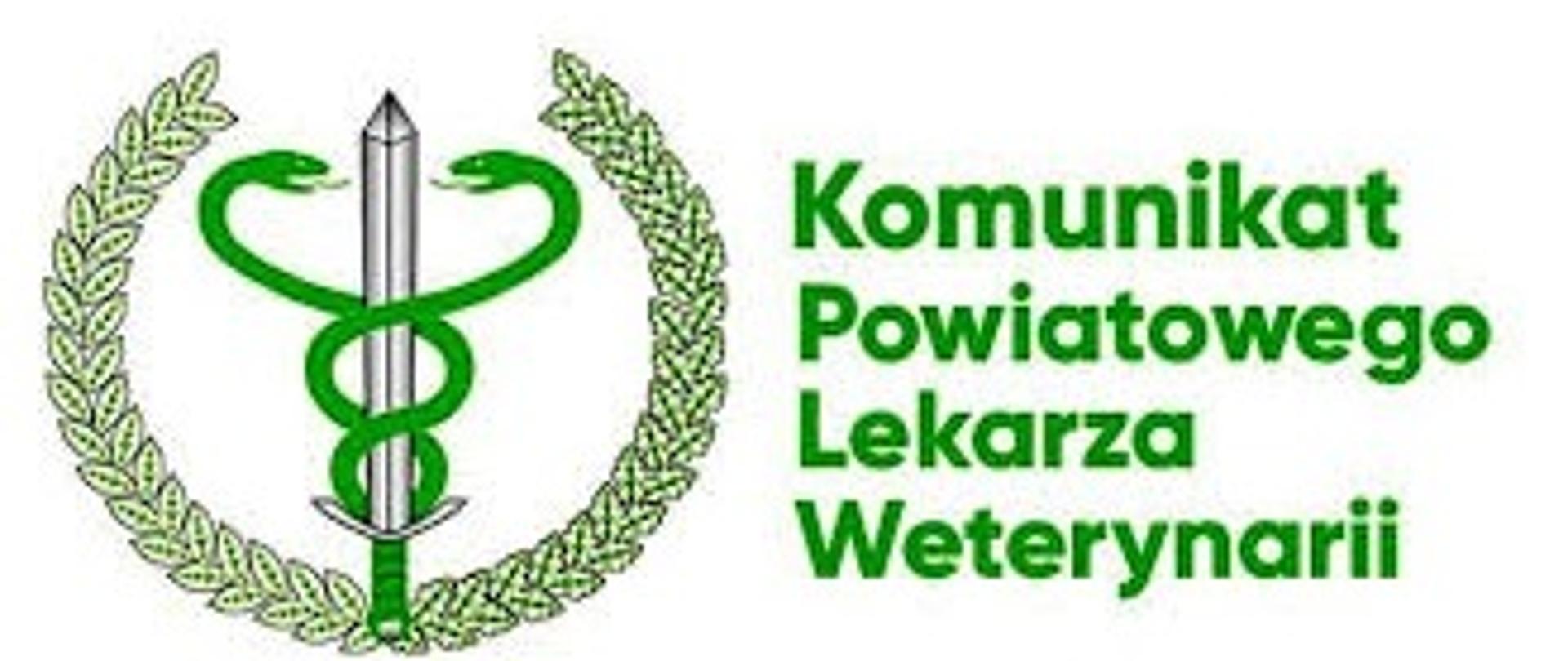 Komunikat Powiatowego Lekarza Weteynarii