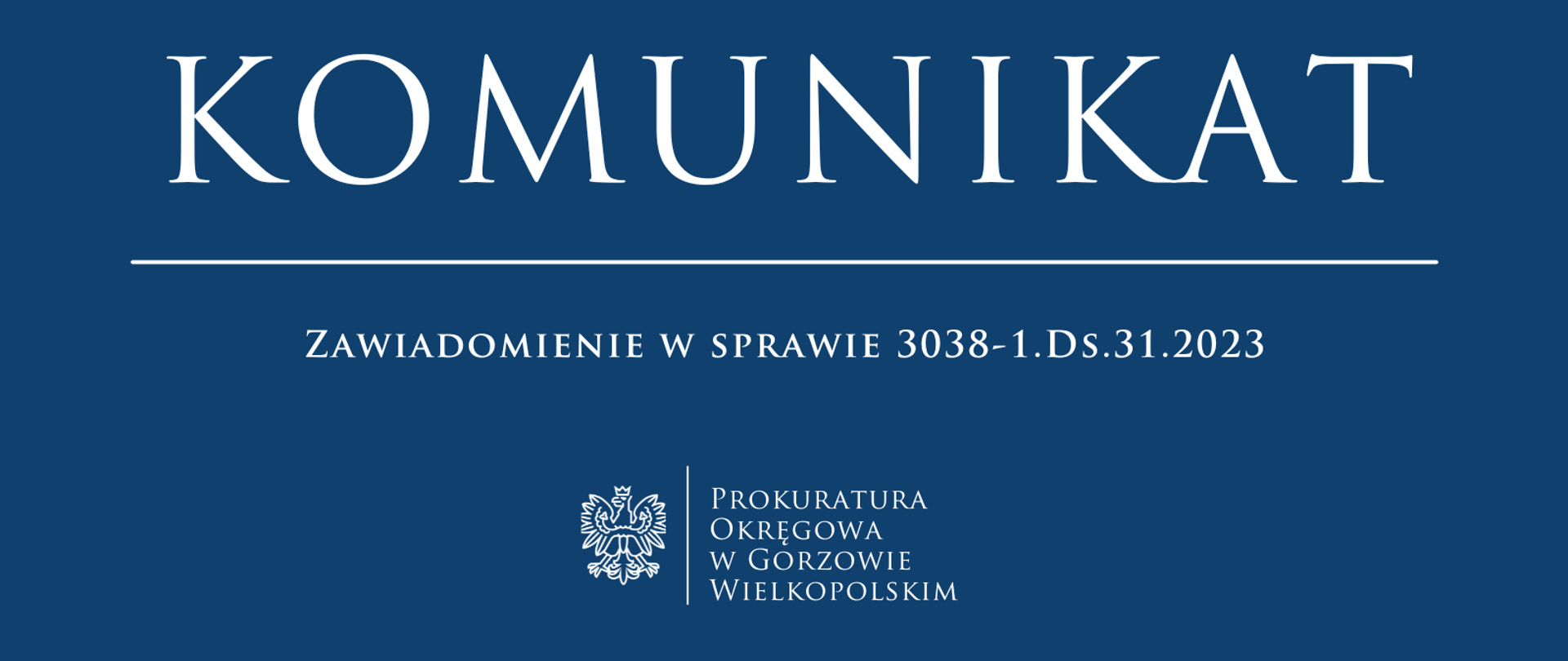 Zawiadomienie w sprawie 3038-1.Ds.31.2023