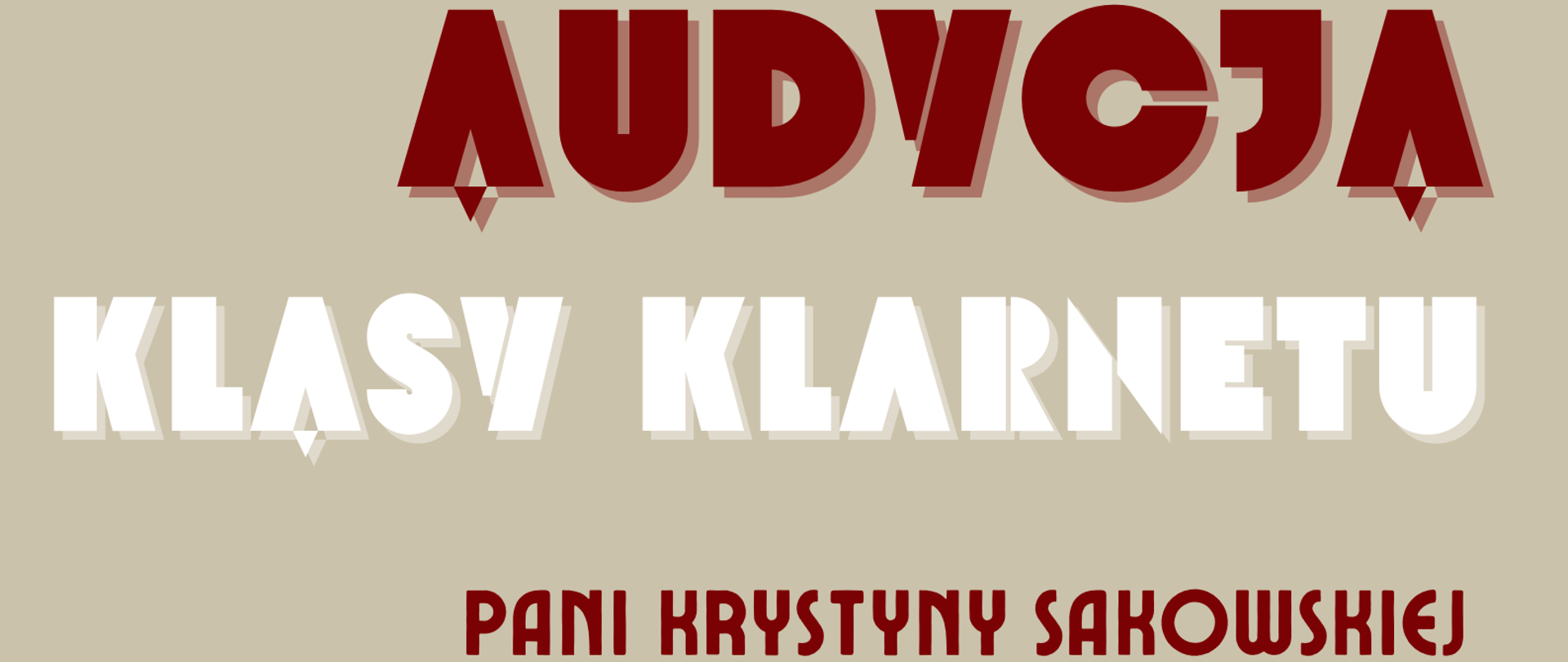 Plakat o treści: Audycja klasy klarnetu Pani Krystyny Sakowskiej – 16 grudnia 2023 r. godzina 12:00 Sala koncertowa Państwowej Szkoły Muzycznej I stopnia w Płońsku