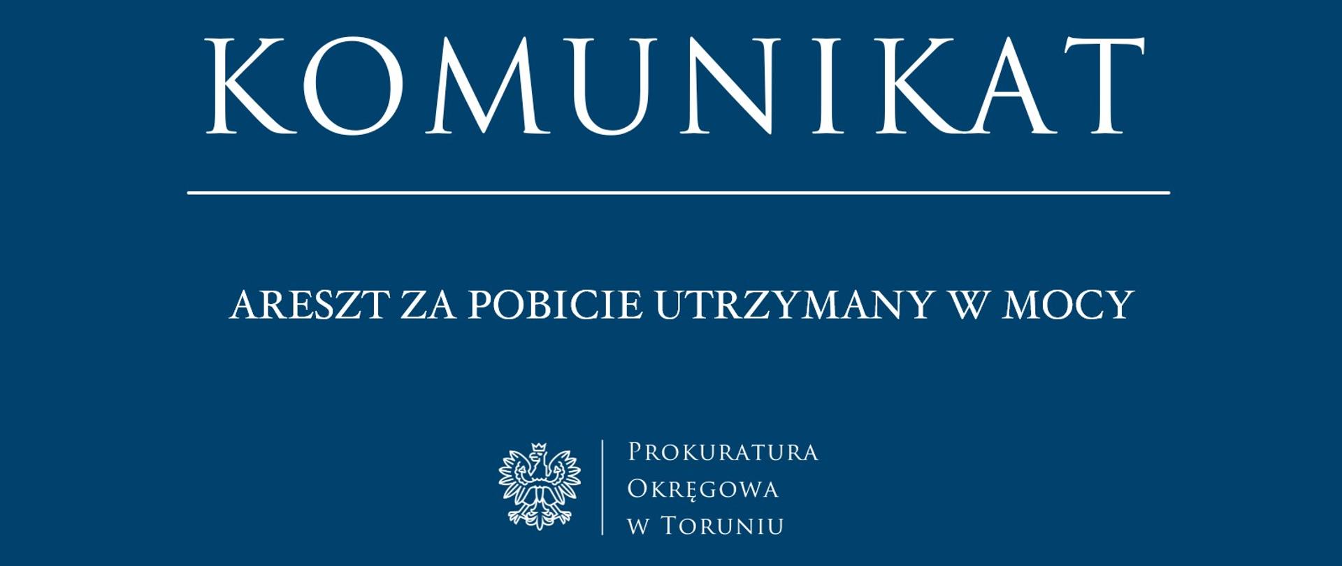 Areszt za pobicie utrzymany w mocy