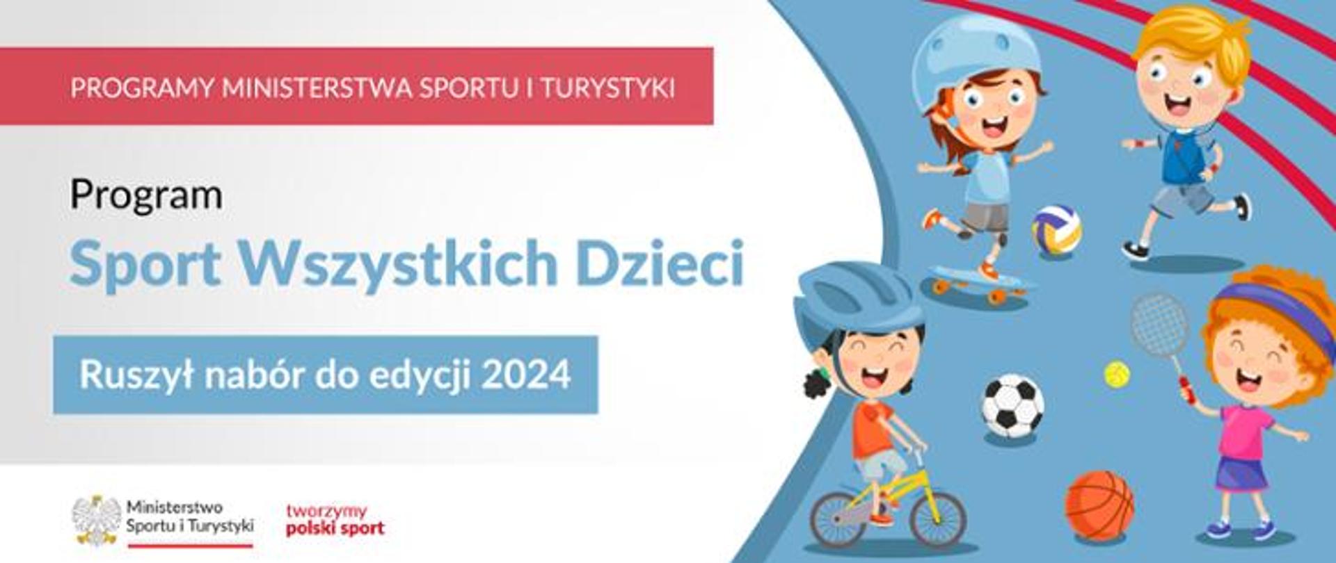 Nabór do Programu Sport Wszystkich Dzieci