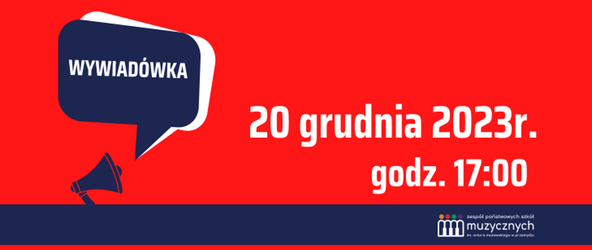 Na czerwonym tle z lewej strony znajduje się granatowy dymek z napisem: wywiadówka. Po prawej widnieje napis: 20 grudnia 2023, godz. 17.00. Na dole jest granatowy pas i logo szkoły.