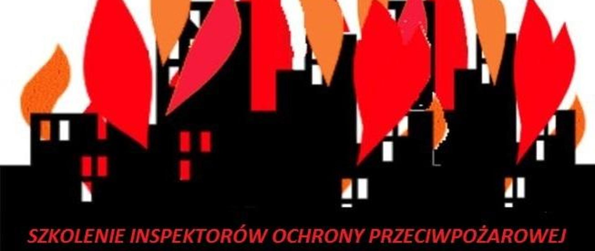 Grafika SZKOLENIA INSPEKTORÓW OCHRONY PRZECIWPOŻAROWEJ