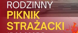 Plakat Strażacki Piknik Rodzinny