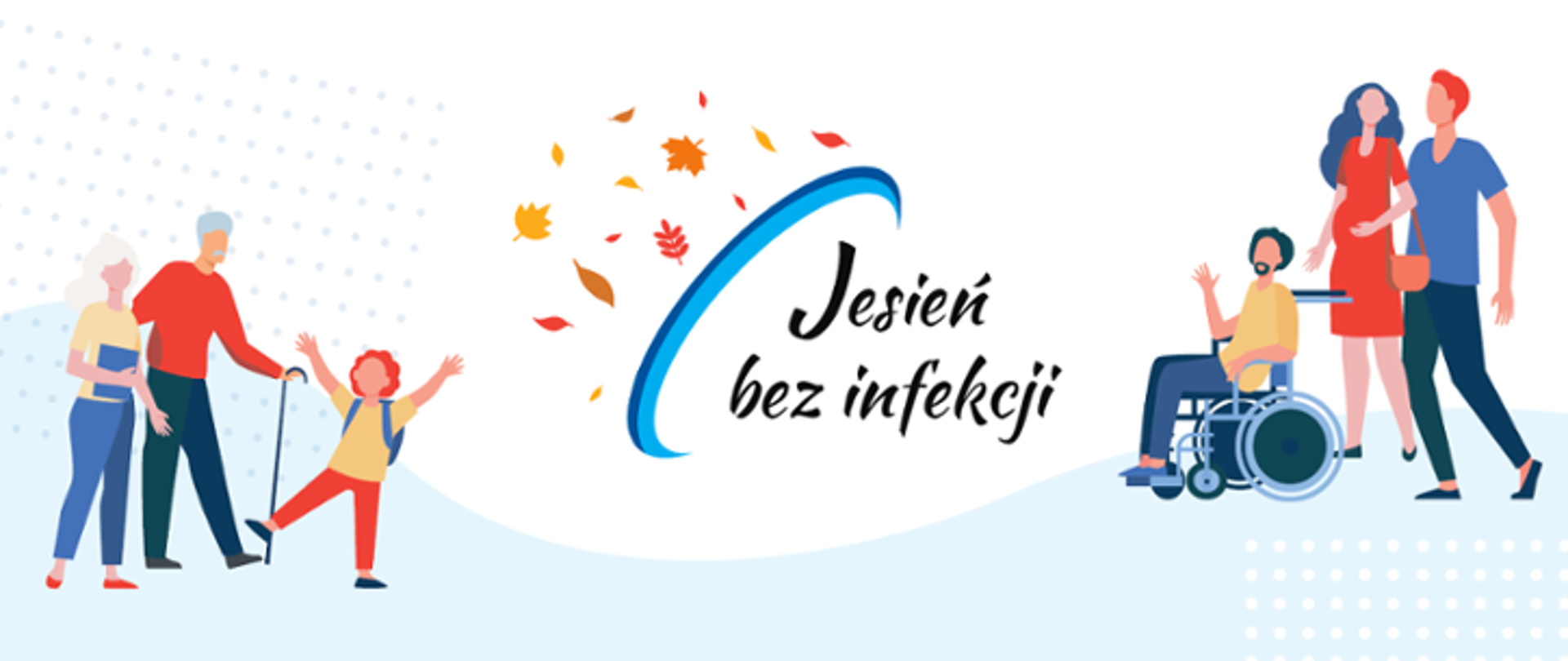 Ilustracja promująca hasło „Jesień bez infekcji” – pośrodku widoczne kolorowe, opadające liście i napis, po bokach postacie symbolizujące różne grupy wiekowe: seniorzy, dziecko, osoba na wózku inwalidzkim oraz młoda para.