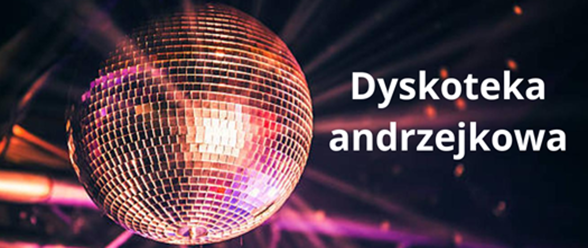 dyskoteka andrzejkowa