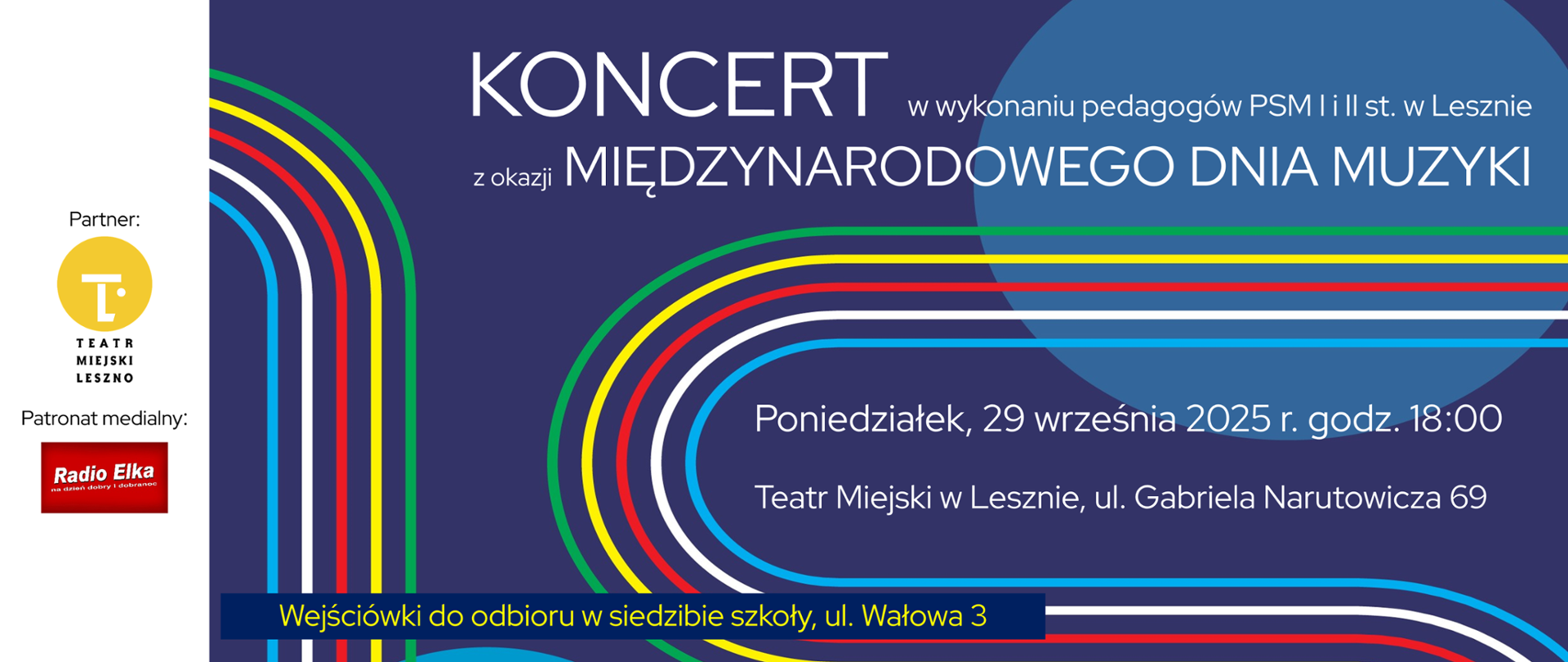 Plakat z białymi i żółtymi literami na niebieskim tle z kolorowymi paskami. Po lewej logo partnera i patrona