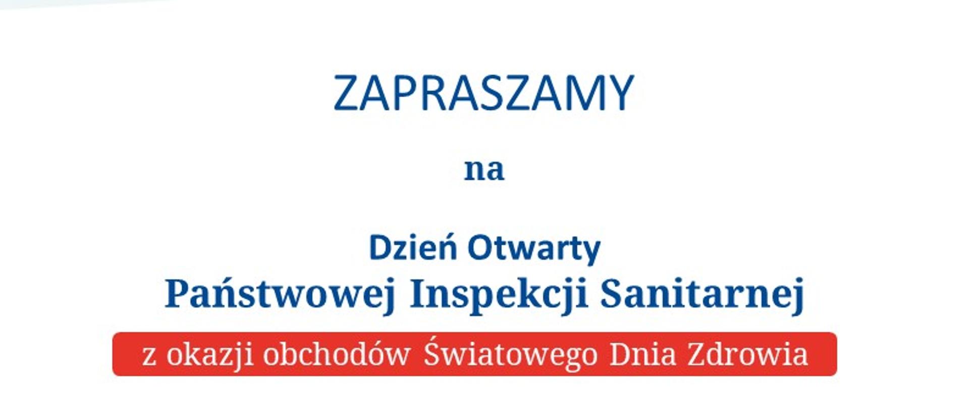 Dni Otwarte Państwowej Inspekcji Sanitarnej "Bezpieczeństwo zdrowotne - wspólna odpowiedzialność" 