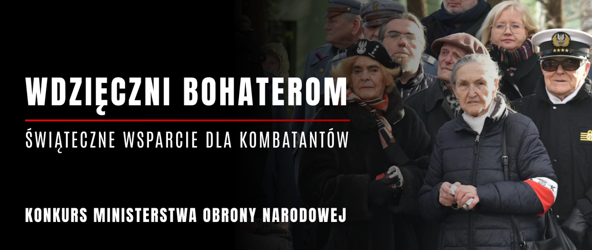 grafika ze zdjęciem kombatantów i napisem Wdzięczni bohaterom, świąteczne wsparcie dla kombatantów