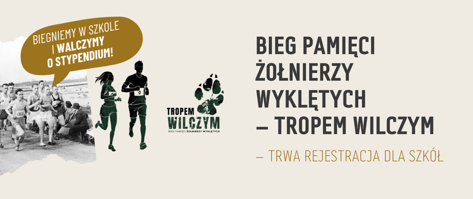 Grafika - na jasnoszarym tle sylwetki biegnących ludzi, ślad wilczej łapy i napis Bieg pamięci żołnierzy wyklętych - tropem wilczym - trwa rejestracja dla szkół.