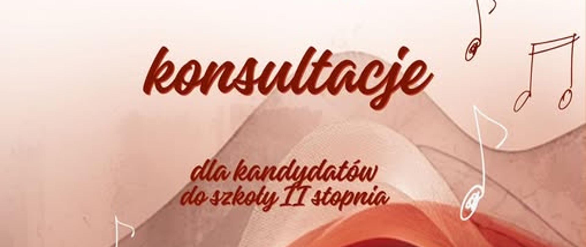 Plakat, grafika w tle motyw fal w kolorach od ciemno czerwonego do jasno brązowego, tekst Państwowa Szkoła Muzyczna 1 i 2 stopnia imienia Grażyny Bacewicz w Limanowej, konsultacje dla kandydatów do szkoły drugiego stopnia 14 marzec, 18 kwiecień, 16 maj w celu umówienia zajęć indywidualnych prosimy o kontakt przez sekretariat szkoły numer 183371109 Zapraszamy.