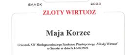 Sanok 2023 tytuł "Złoty Wirtuoz" dla Mai Korzec - uczestnik XIV Międzynarodowego Konkursu Pianistycznego "Młody Wirtuoz" w Sanoku w dniach 4-5.02.2023