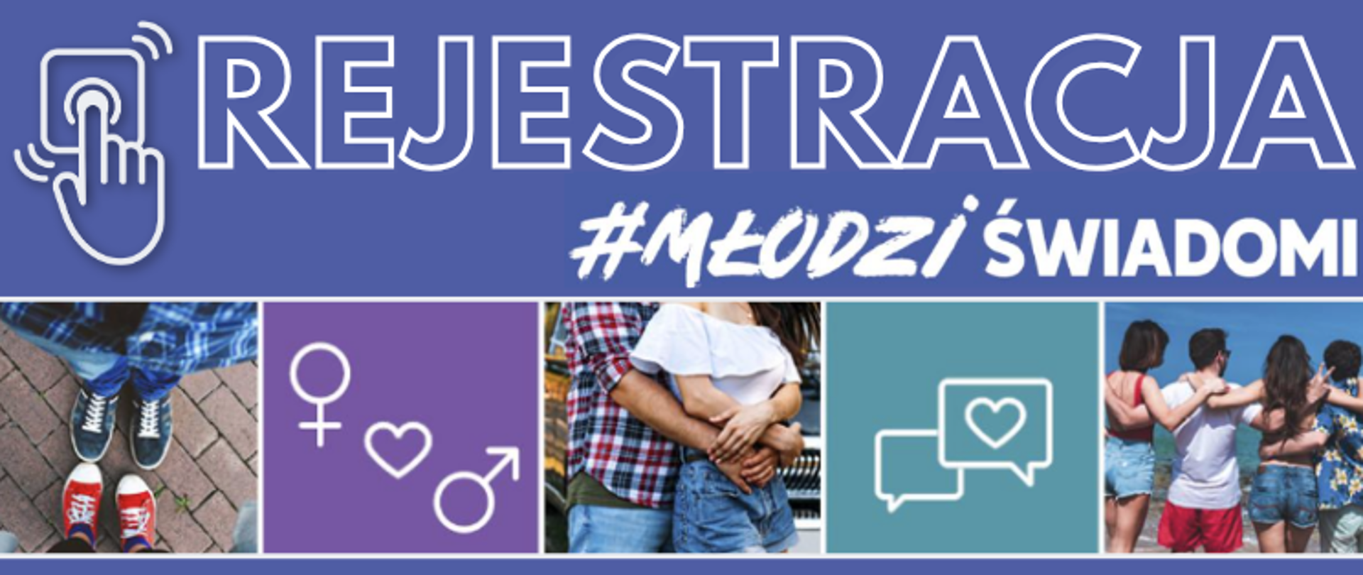 Rejestracja Młodzi i Świadomi