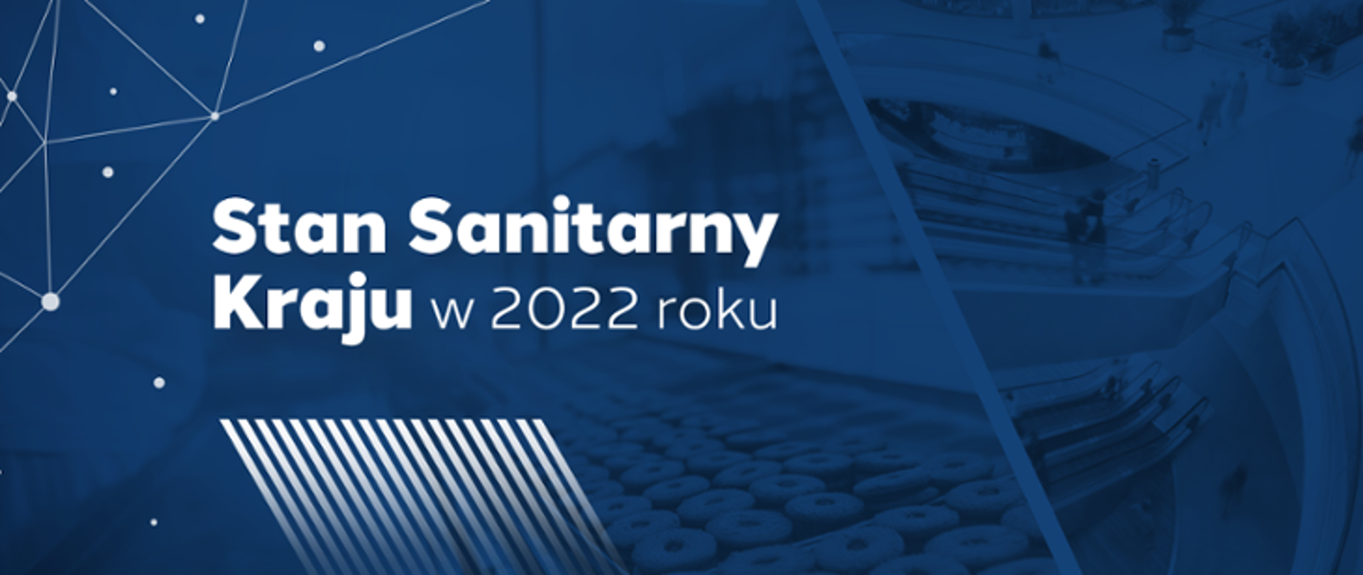 Stan Sanitarny Kraju 2022
