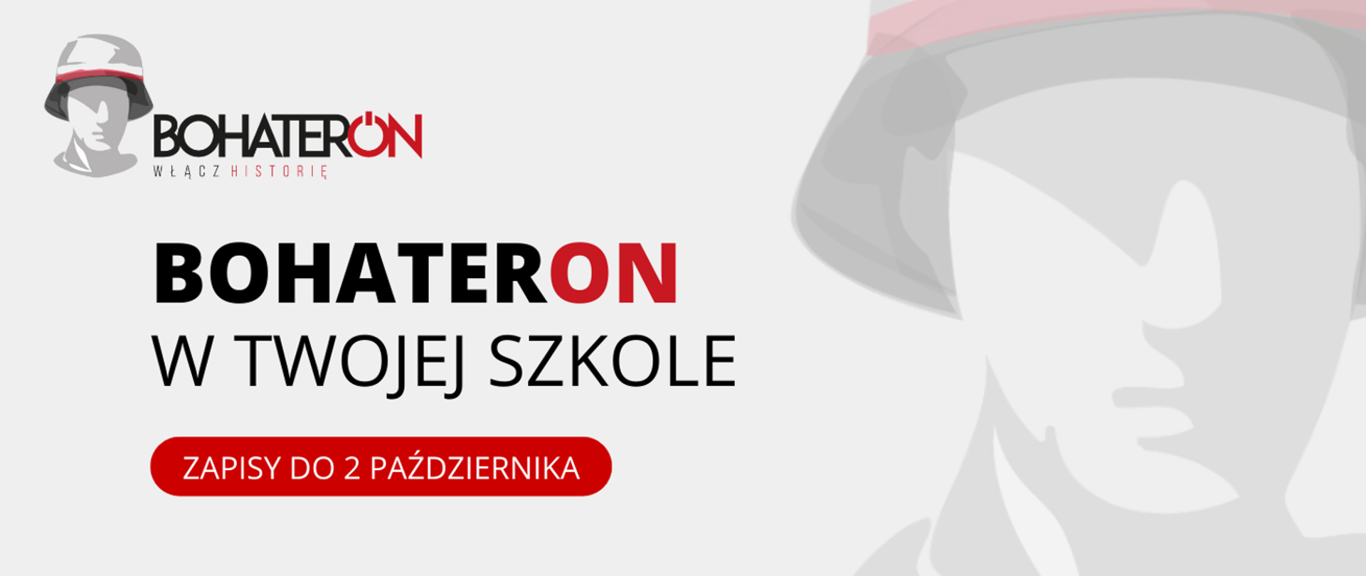 „BohaterON w Twojej Szkole” – zgłoś szkołę do projektu i pokaż, że pamiętasz!