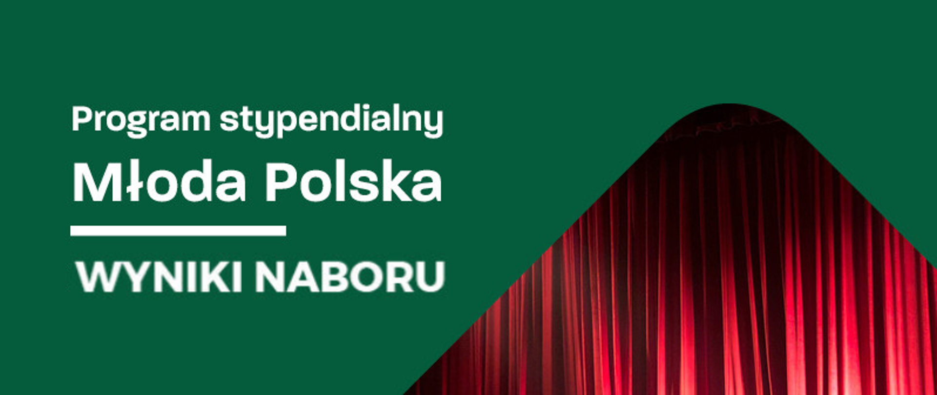 Znamy laureatów Programu „Młoda Polska” na rok 2024