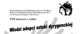 grafika VIII koncert z cyklu "Młodzi adepci sztuki dyrygenckiej" pt. "Radość w sacrum i profanum"