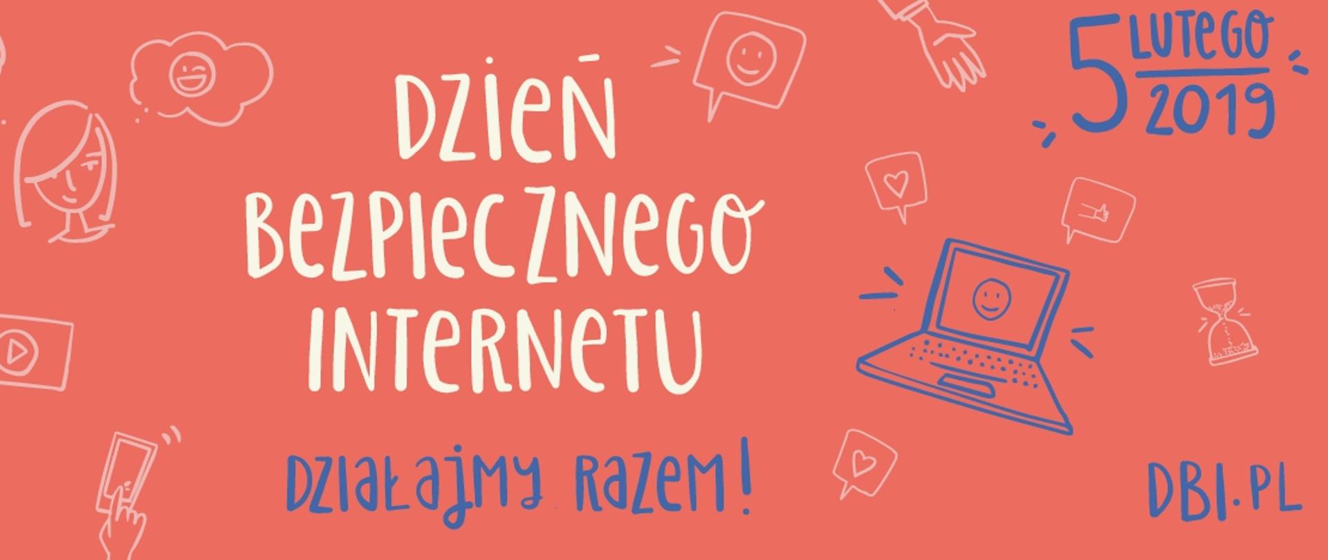 napis na pomarańczowym tle Dzień Bezpiecznego Internetu 5 lutego 2019