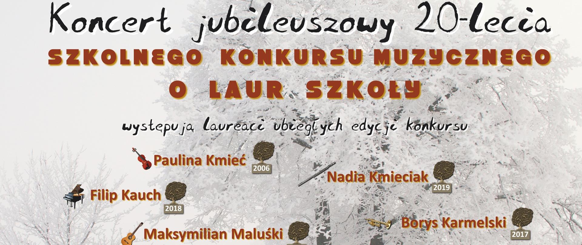 plakat Koncertu jubileuszowego 20-lecia Szkolnego Konkursu o Laur Szkoły