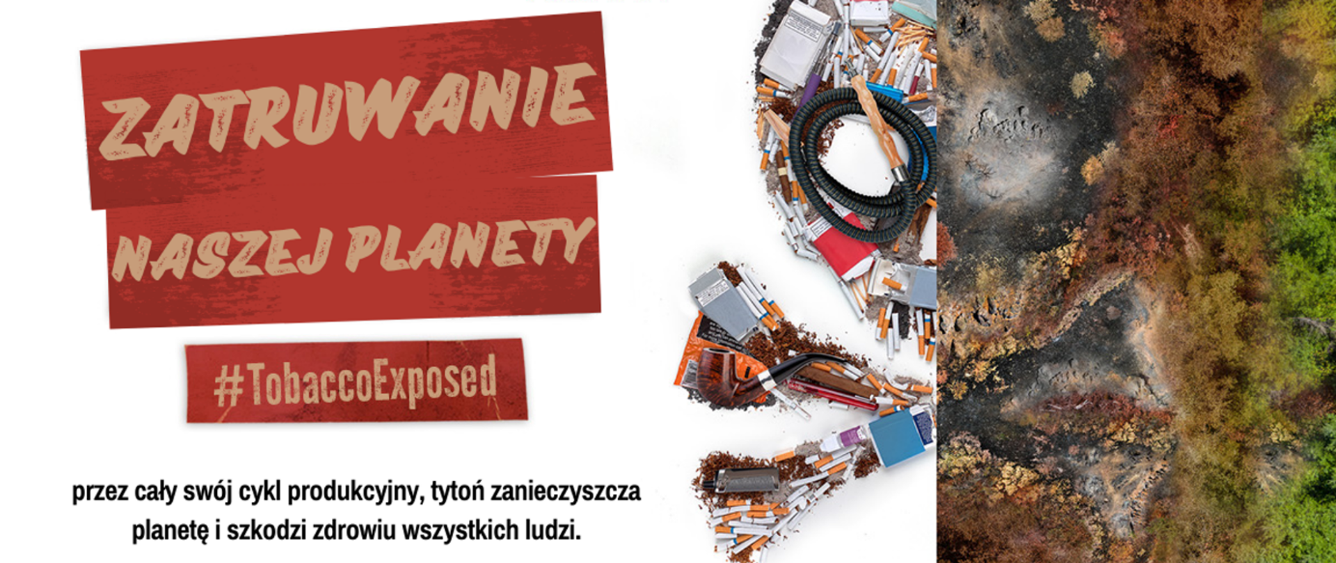 Światowy Dzień bez Tytoniu, pod hasłem: „Zatruwanie naszej planety” grafika