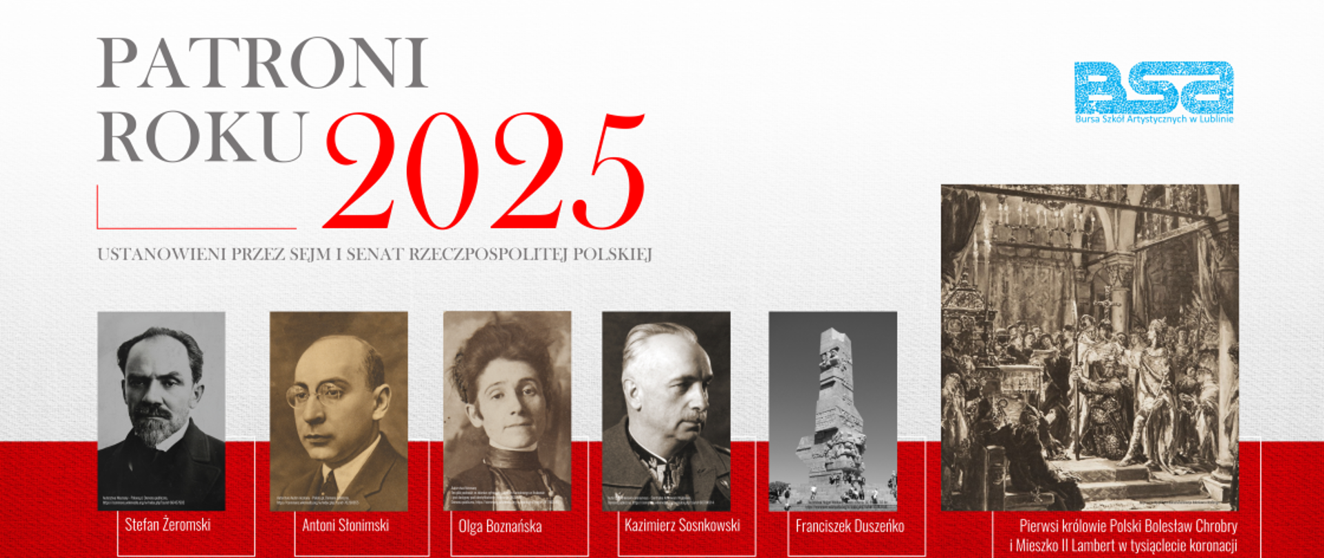 W lewym górnym rogu jest napis "PATRONI ROKU 2025", w lewym górnym rogu jest niebieskie logo "BSA". Na środku znajduje się sześć zdjęć z białymi podpisami poniżej. W dolnym lewym rogu na jasnoszarym tle jest napis: quiz on-line. W prawym dolnym rogu jest siódme zdjęcie z podpisem. Całość znajduje się na biało-czerwonym tle.