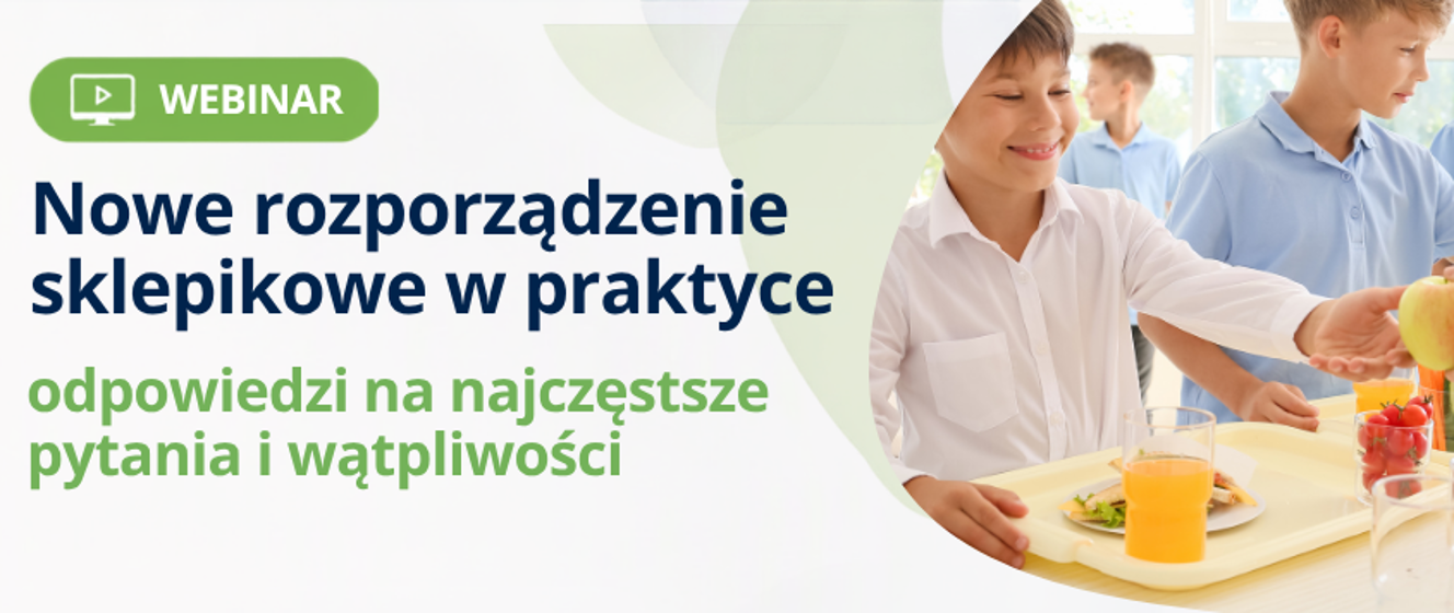 Webinar o nowym rozporządzeniu sklepikowym w szkołach