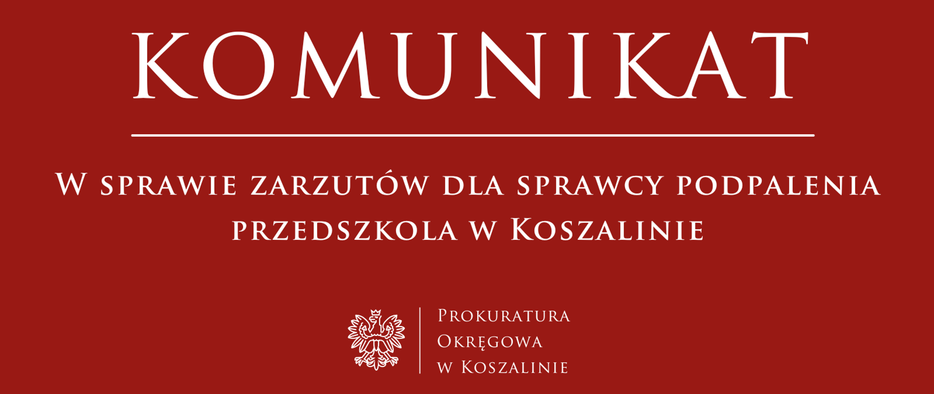Zarzuty dla sprawcy podpalenia przedszkola w Koszalinie