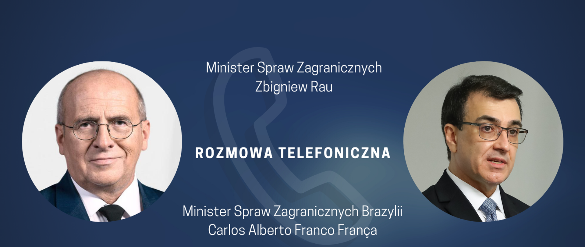 Rozmowa telefoniczna ministra Raua z ministrem spraw zagranicznych Brazylii Carlosem França
