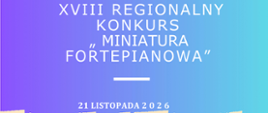 XVIII regionalna miniatura fortepianowa