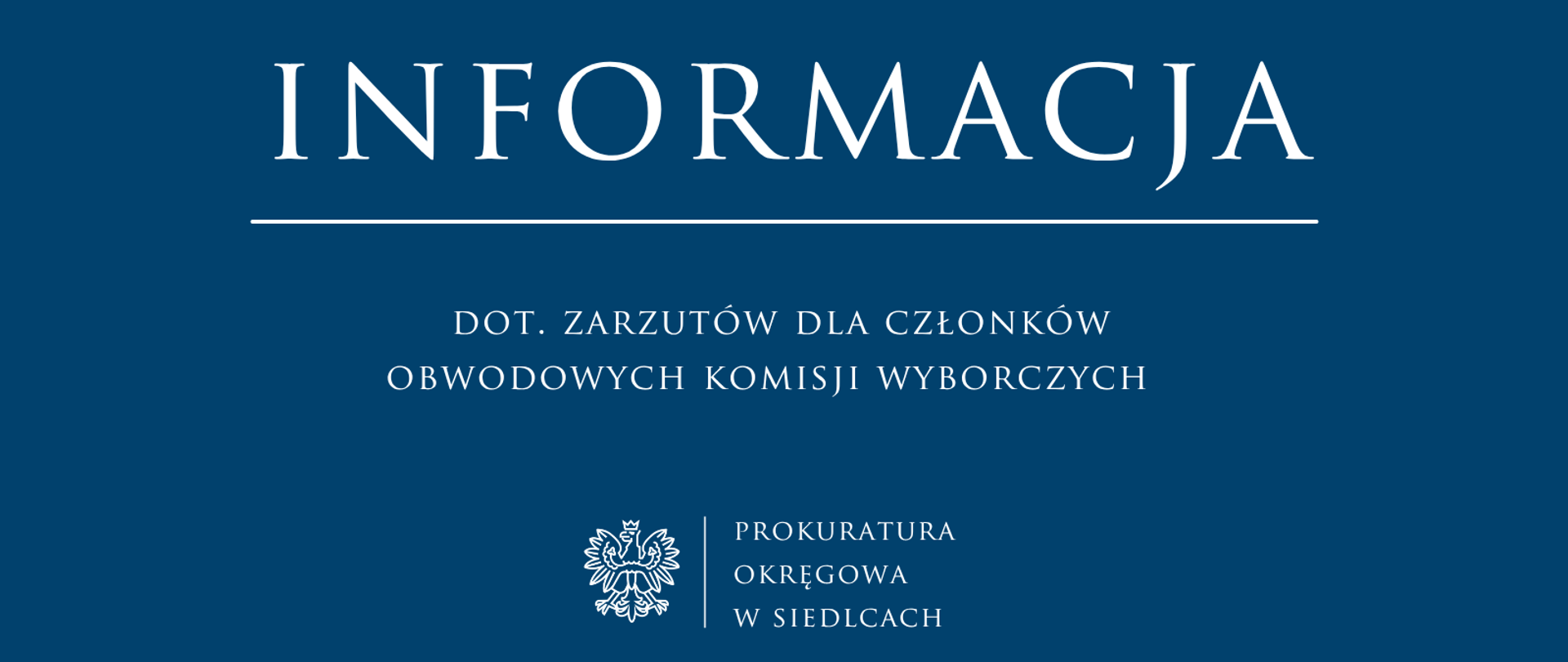 Informacja dot. zarzutów dla członków obwodowych komisji wyborczych