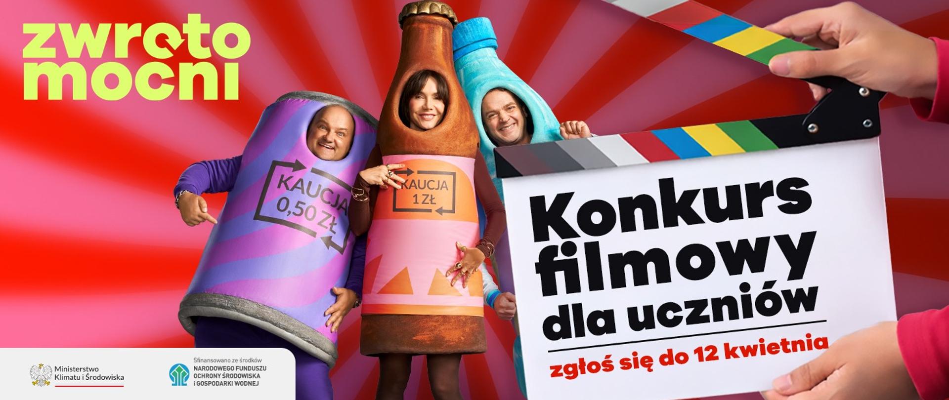 zwrotmocni konkurs filmowy dla uczniów zgłoś się do 12 kwietnia