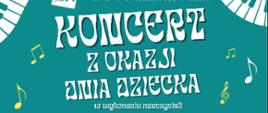  plakat utrzymany jest w turkusowej kolorystyce z dekoracyjnymi klawiszami fortepianu w rogach i unoszącymi się żółtymi nutami wokół dużego, stylizowanego w trąbkę podestu, na którym dyrygent i pięcioro muzyków wykonujących utwory na skrzypcach, wiolonczeli, kontrabasie i flecie symbolizują koncert. Na górze widnieje logo i nazwa Państwowej Szkoły Muzycznej I stopnia nr 1 w Kędzierzynie-Koźlu oraz duży napis „Koncert z okazji Dnia Dziecka” z dopiskiem „w wykonaniu nauczycieli”. W dolnej części podano datę i godzinę wydarzenia – 29 maja 2025 o 16:30 w sali koncertowej – oraz informację o poczęstunku i atrakcjach przygotowanych przez Radę Rodziców, a całość zamyka zachęta „Zapraszamy!!!”.