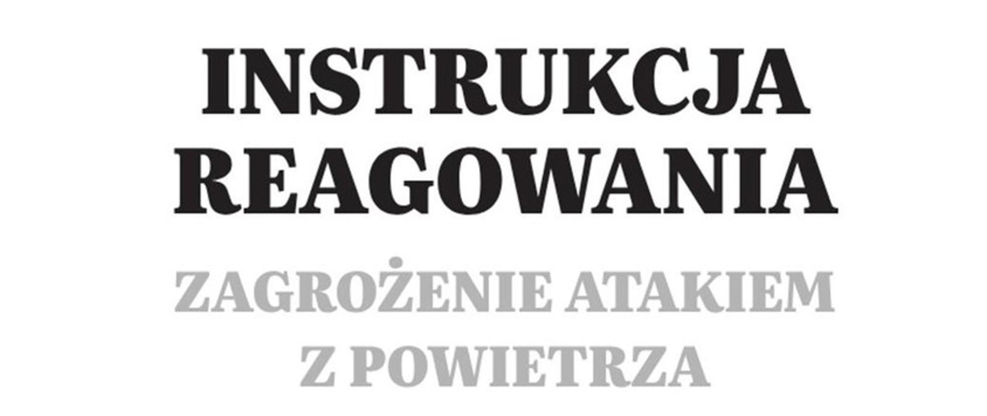 Instrukcja reagowania zagrożenia z powietrza
