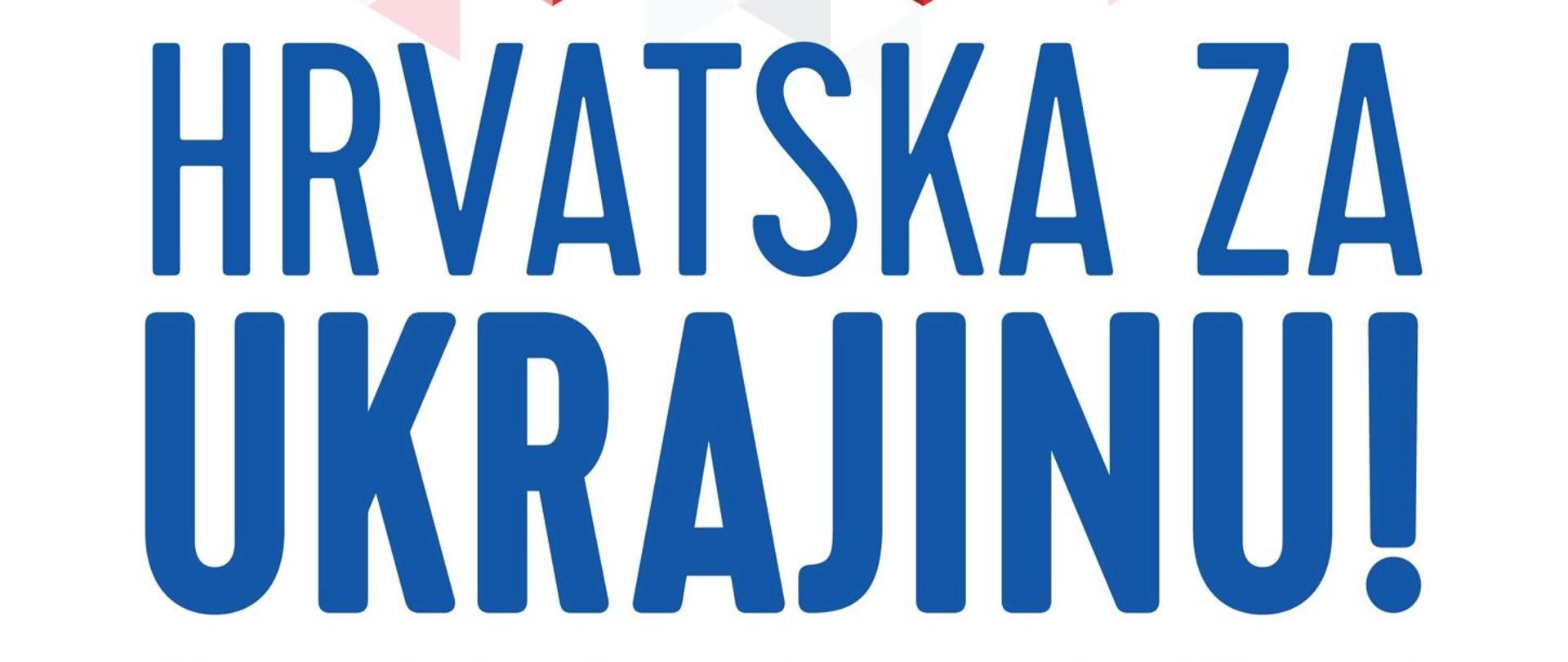 Plakat_Hrvatska za Ukrajinu