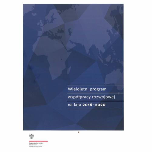 Wieloletni Program Współpracy Rozwojowej na lata 2016-2020