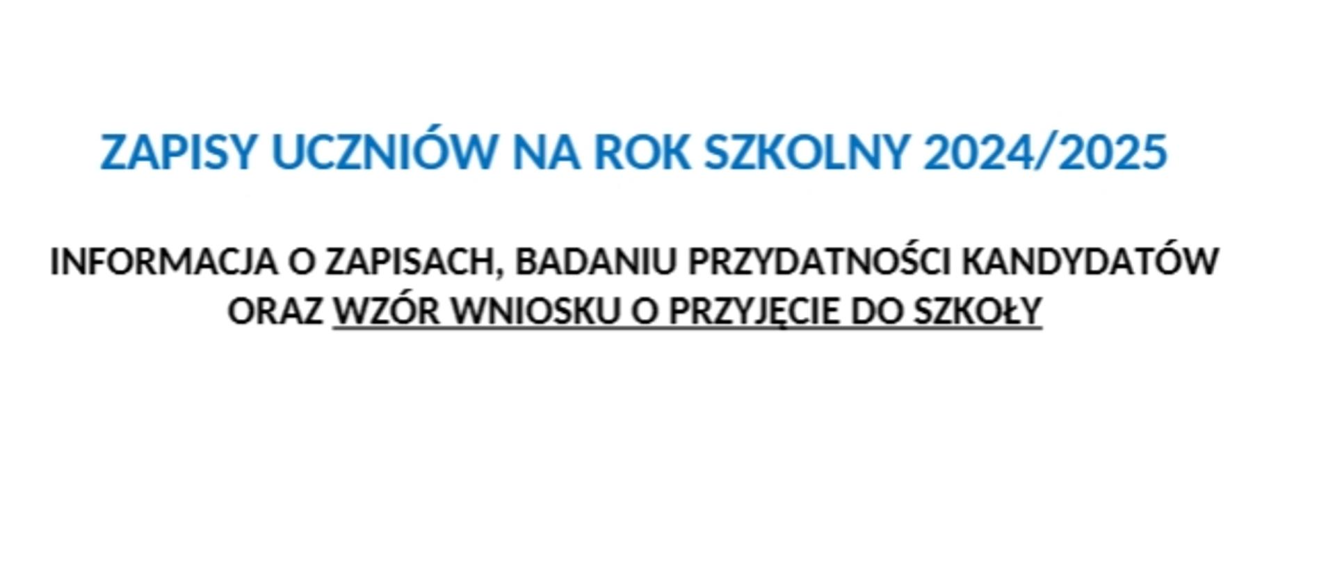 Plakat o informacjach na temat zapisach uczniów do szkoły muzycznej. Kolory napisów- niebieski oraz czarny na białym tle.