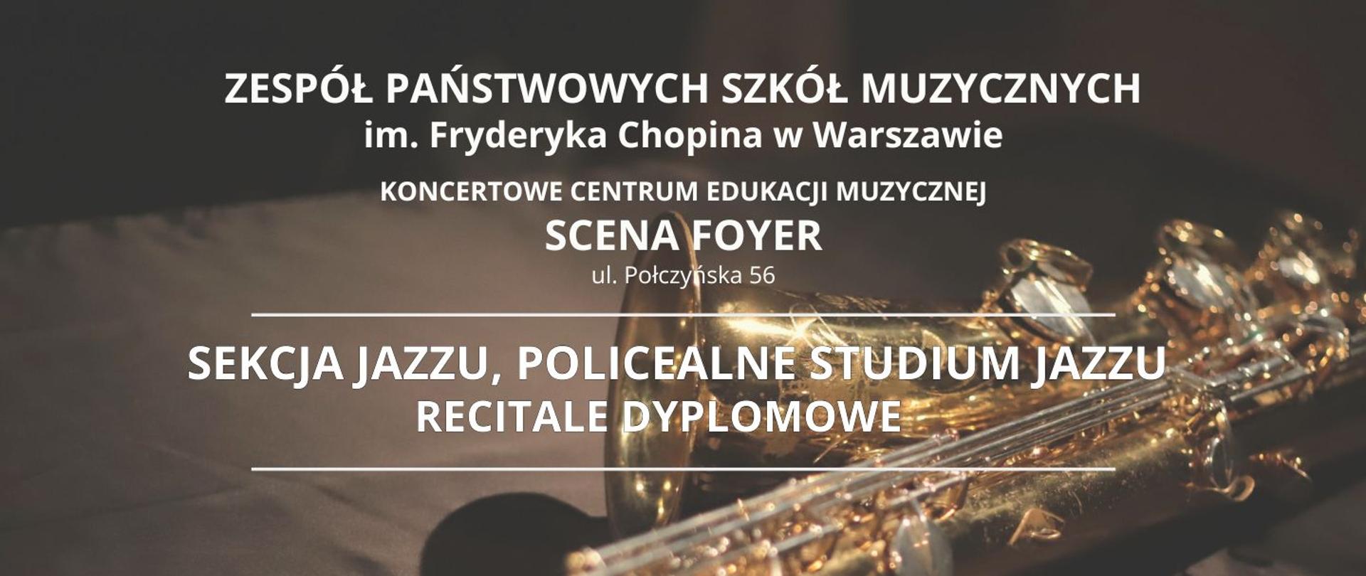 Baner informacyjny - Dyplomy uczniów Sekcji Jazzu i Policealnego Studium Jazzu